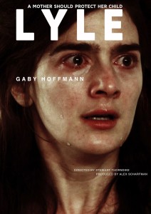 Lyle-Movie-Poster-Outfest-2014-Gaby-Hoffman